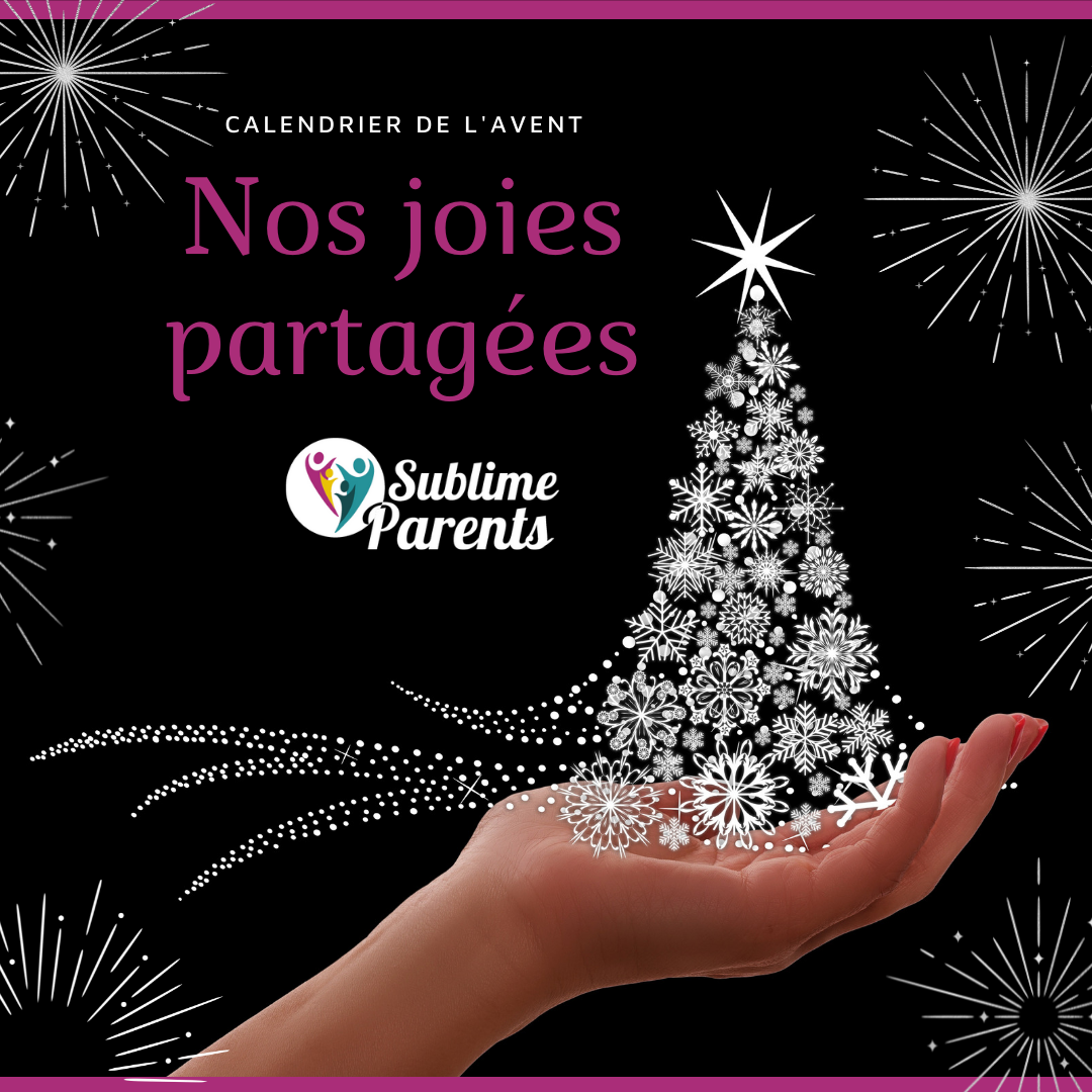 Calendrier de l'Avent - Nos joies partagees en famille
